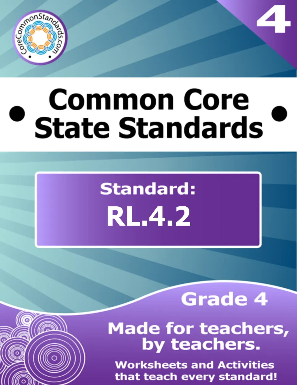 Reading lesson cover labeled Common Core State Standards, Standard RL.4.2, Grade 4, Worksheets and Activities