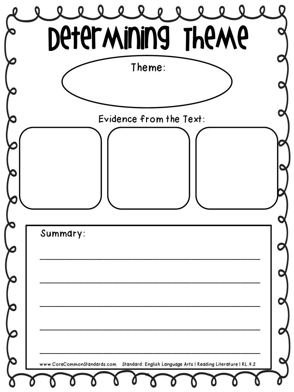 Determining Theme organizer asks students to identify a theme, supply three pieces of text evidence, and summarize