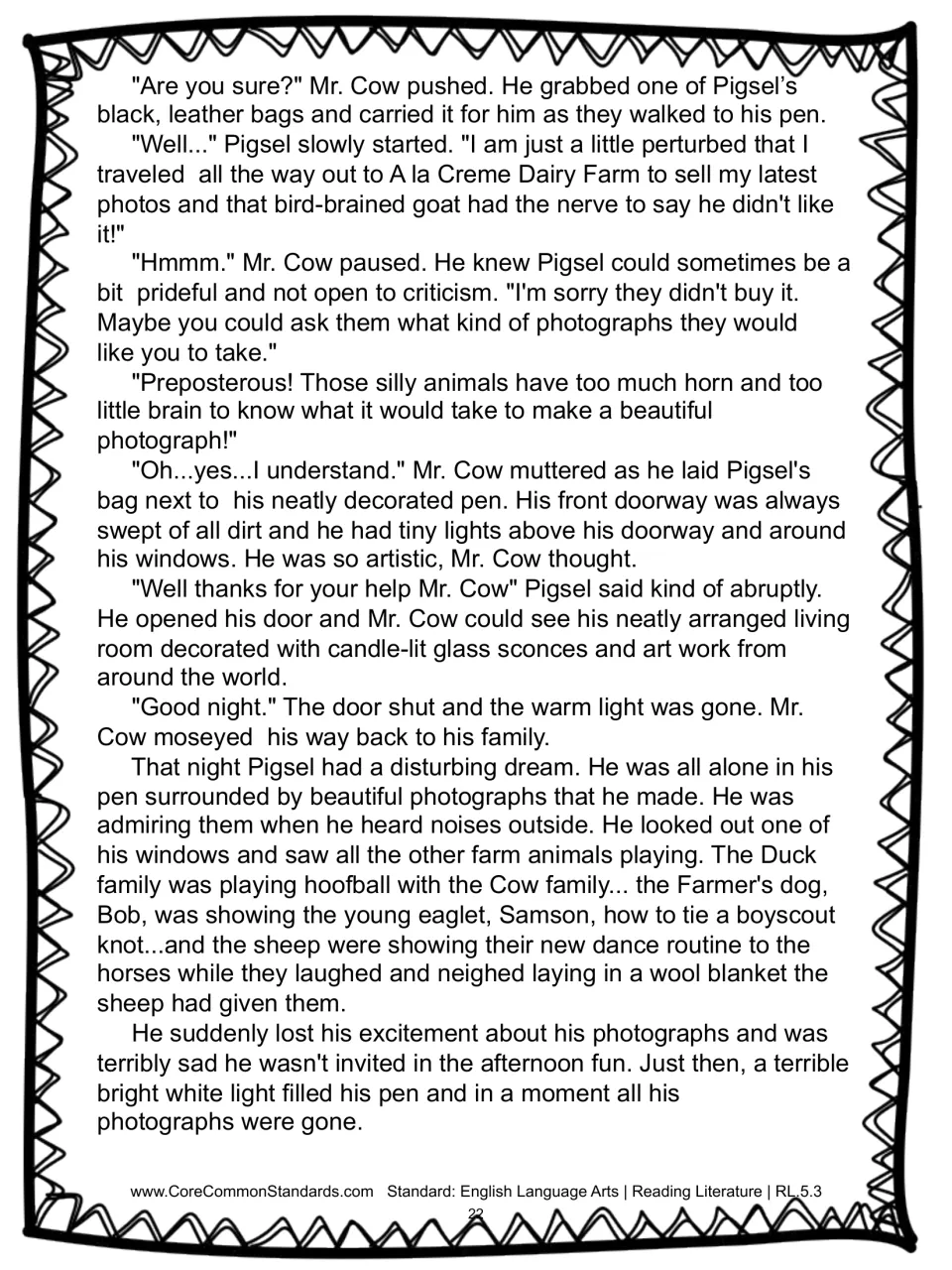 Story part 2: Pigsel rejects Mr. Cow's advice, then dreams of being alone while the other animals play