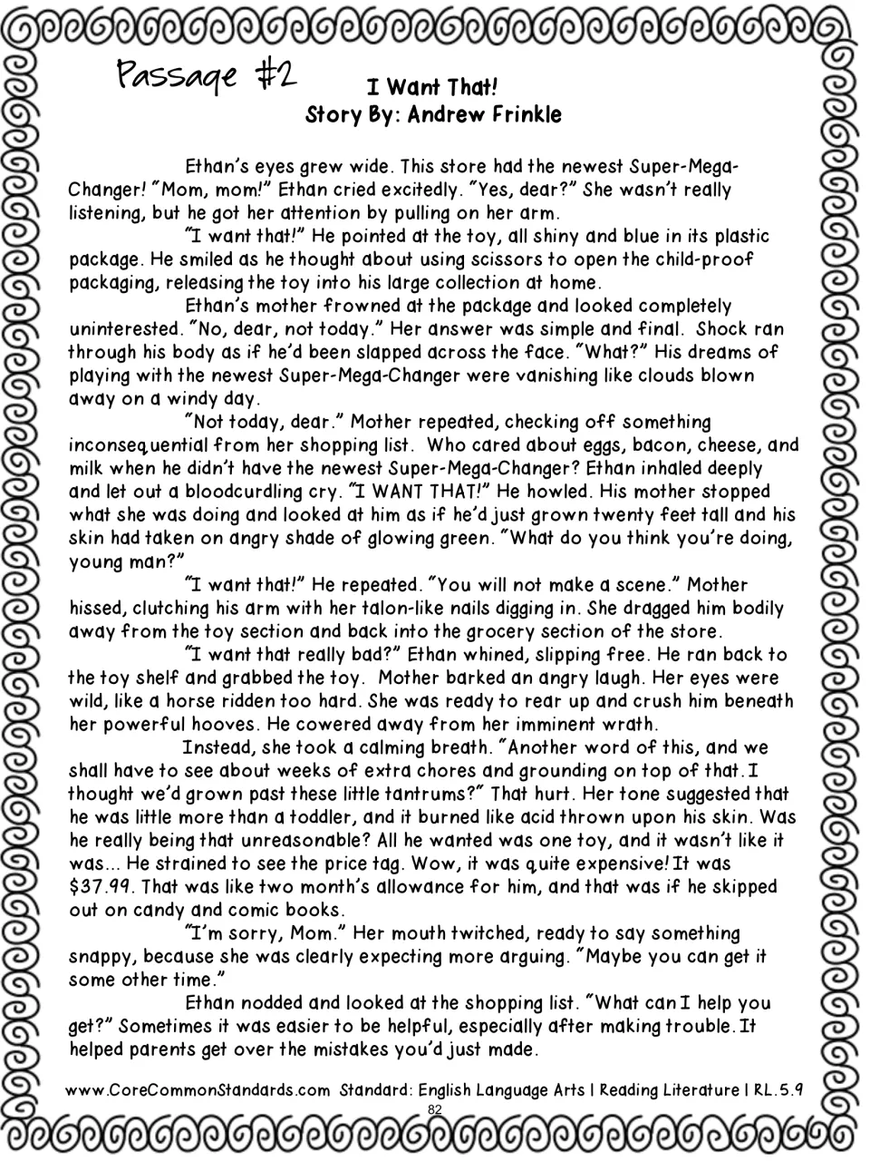 Passage 2, I Want That! by Andrew Frinkle: Ethan demands a toy, then apologizes after noticing its price