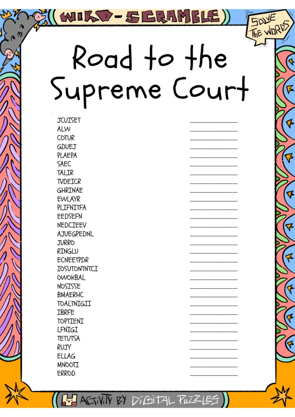 Court vocabulary word scramble: 30 scrambled terms, including JCUISET, ALW, COTUR, GDUEJ, and PLAEPA.