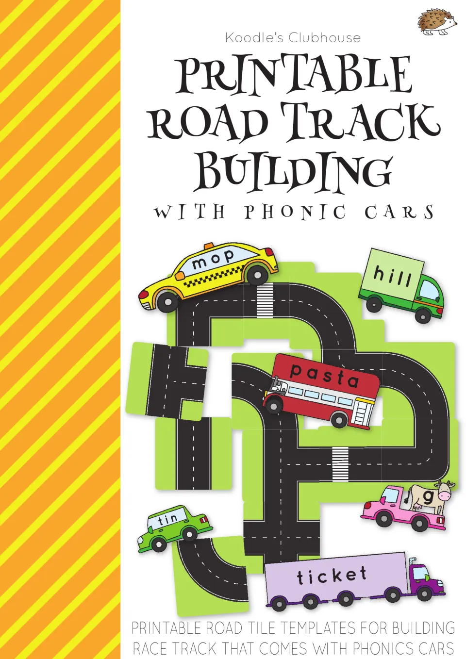 Printable Road Track Building with Phonic Cars cover: green road tiles and vehicles labeled mop, hill, pasta, tin, ticket