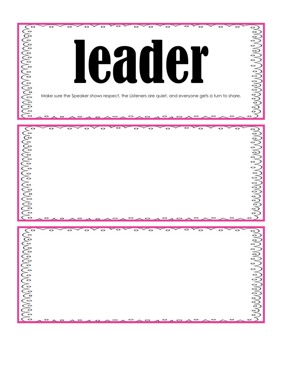 Leader role card: make sure the Speaker is respectful, Listeners stay quiet and everyone gets a turn; plus two blank cards