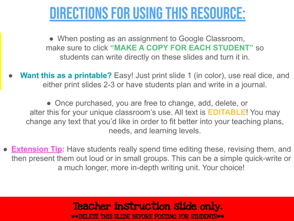 Teacher directions for assigning the story slides in Google Classroom, printing, editing, and extending writing