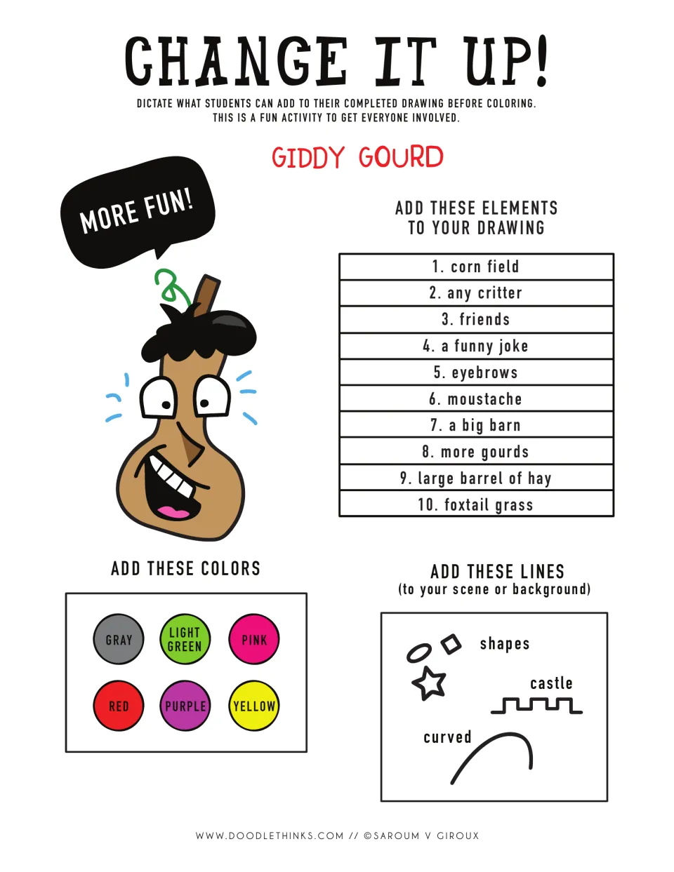 Change It Up! gourd add-ons: students add elements like a corn field and barn, six colors, and shape and curved lines