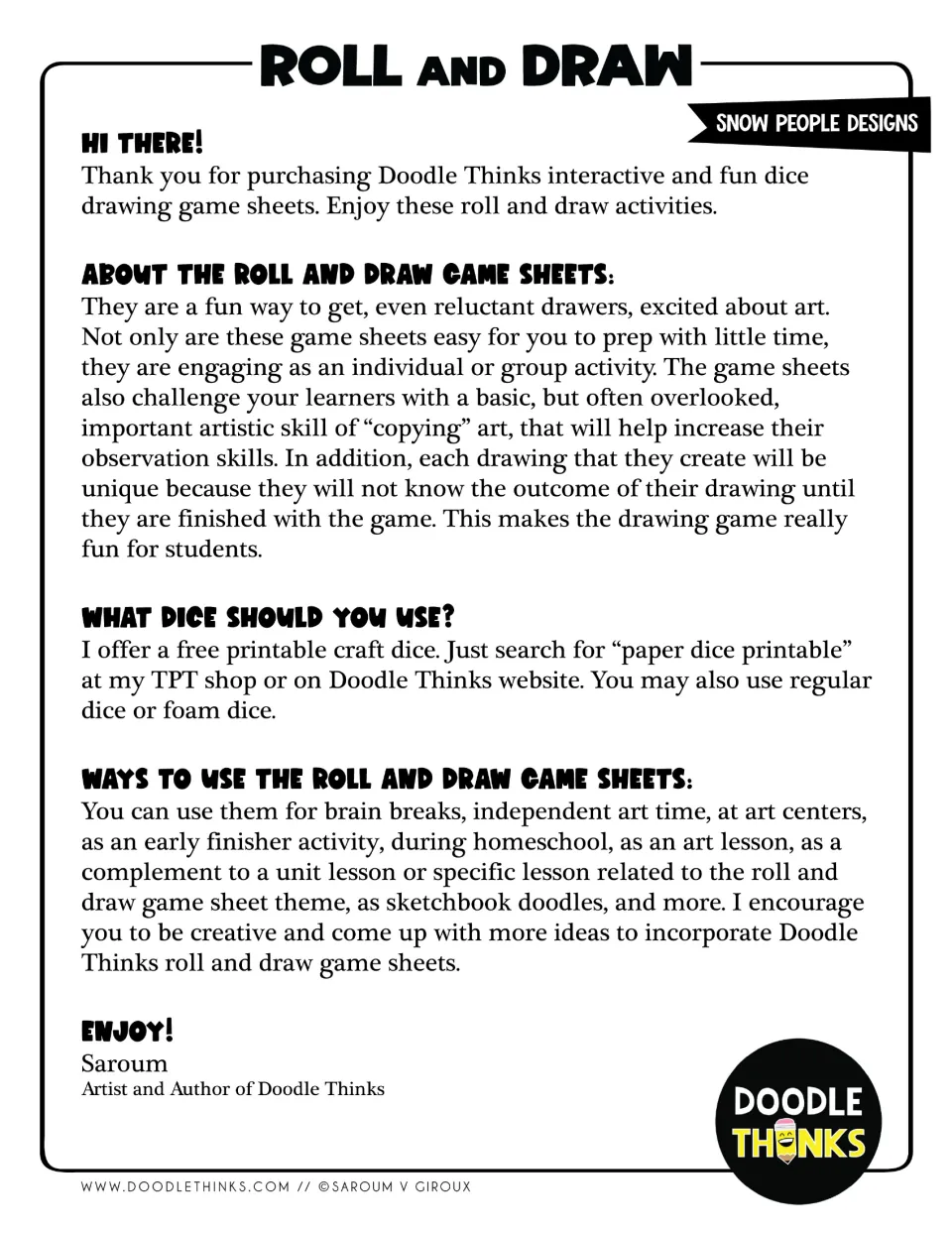 Roll and draw teacher note for snow people designs: about the game sheets, which dice to use and ways to use them in class