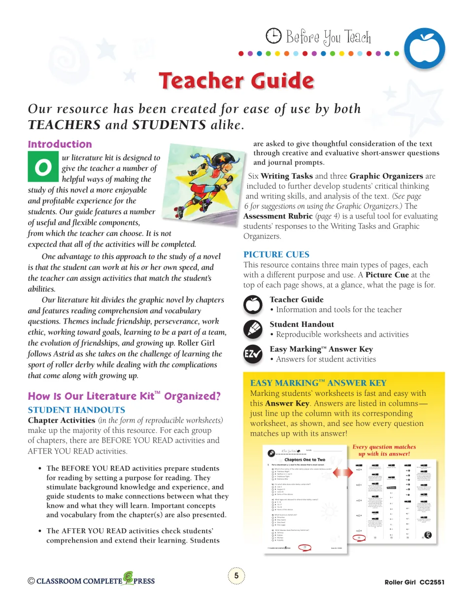 Teacher guide explains before- and after-reading activities, six writing tasks, and three graphic organizers