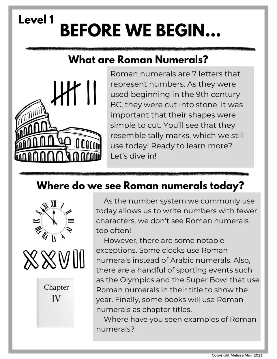 Introduction to Roman numerals, their resemblance to tally marks, and their use in clocks, sports, and books