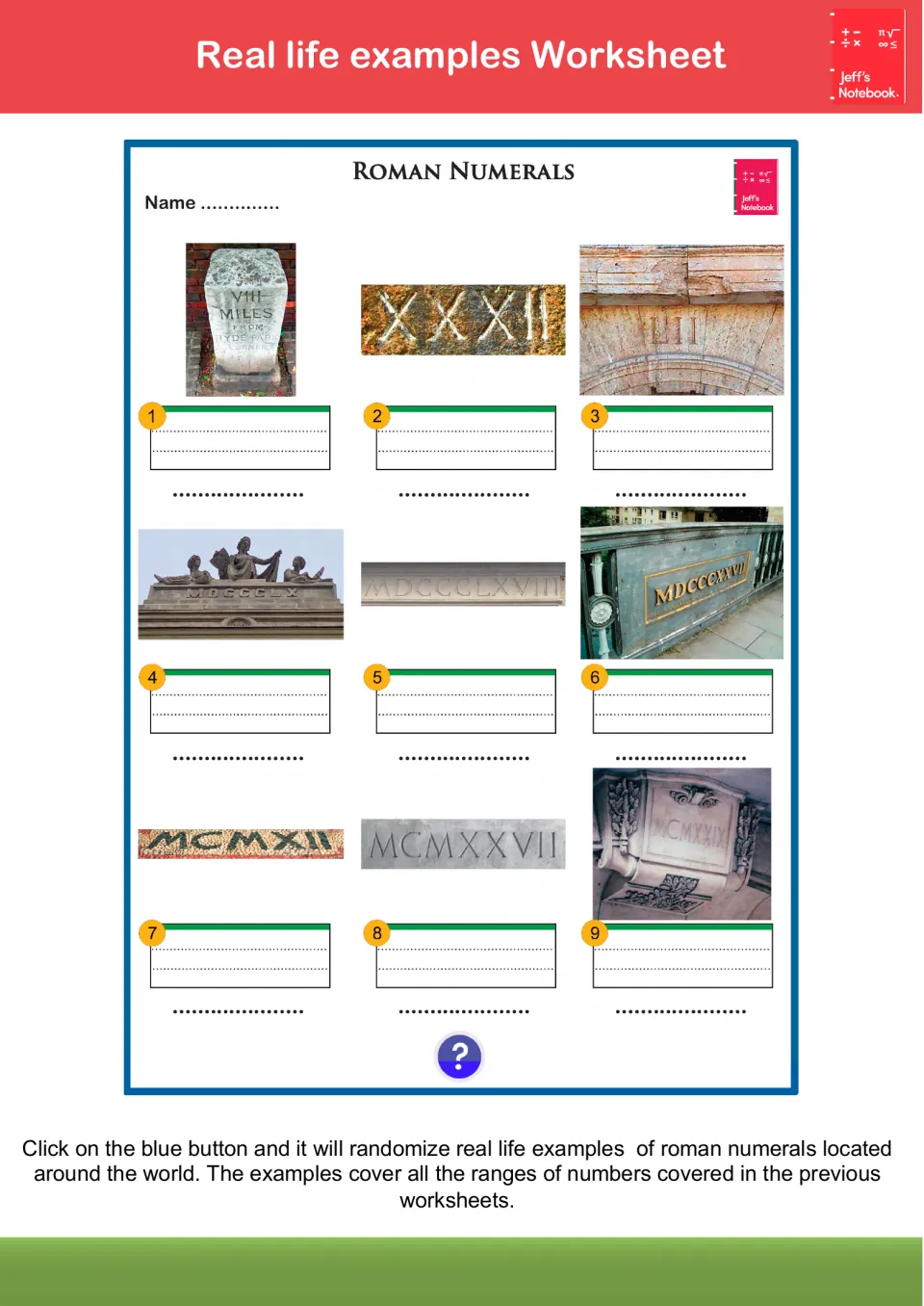 Real-life Roman numeral examples: students write the value of 9 numerals photographed on buildings, like MCMXXVII