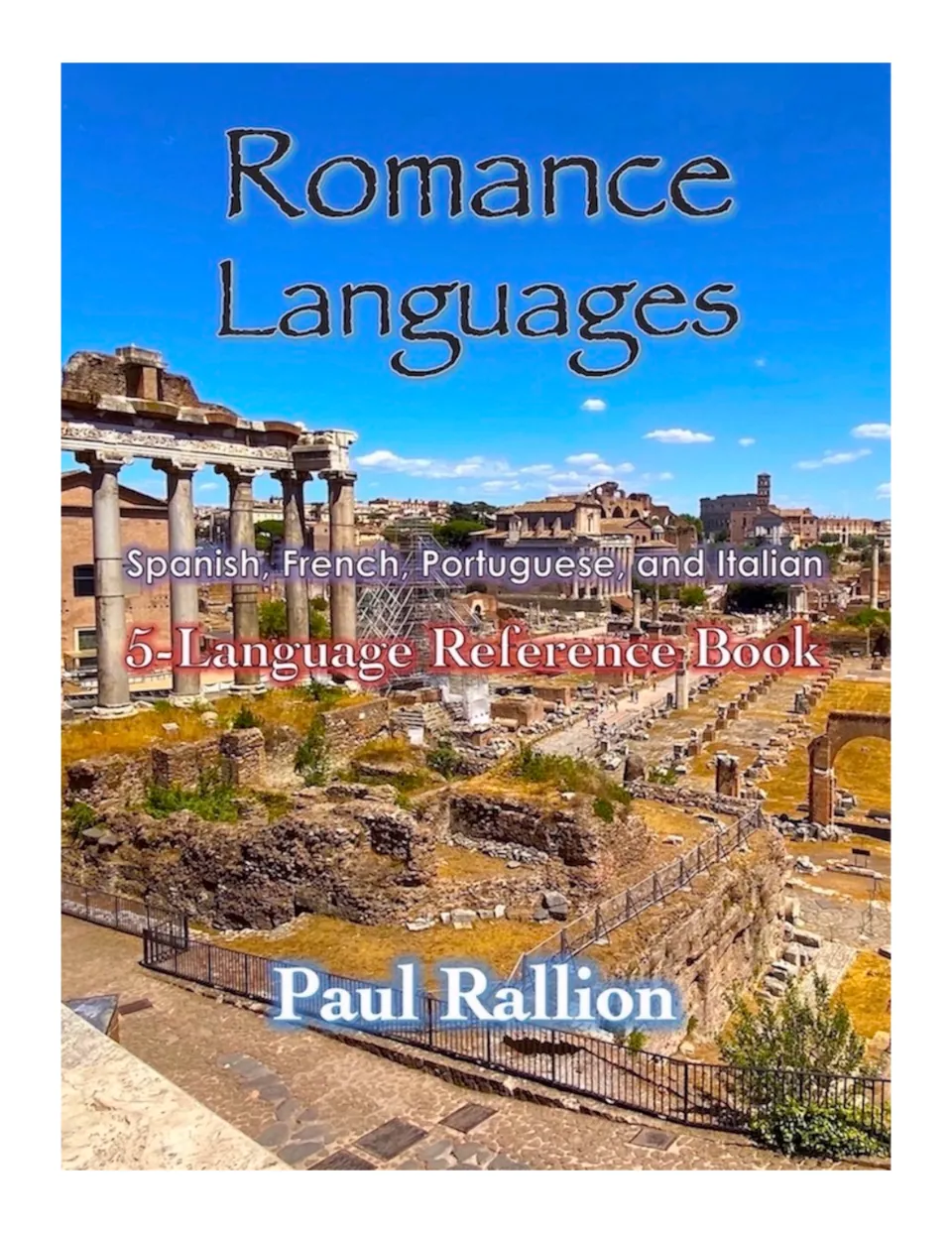Cover of a 5-language reference book on Spanish, French, Portuguese and Italian by Paul Rallion, over Roman ruins