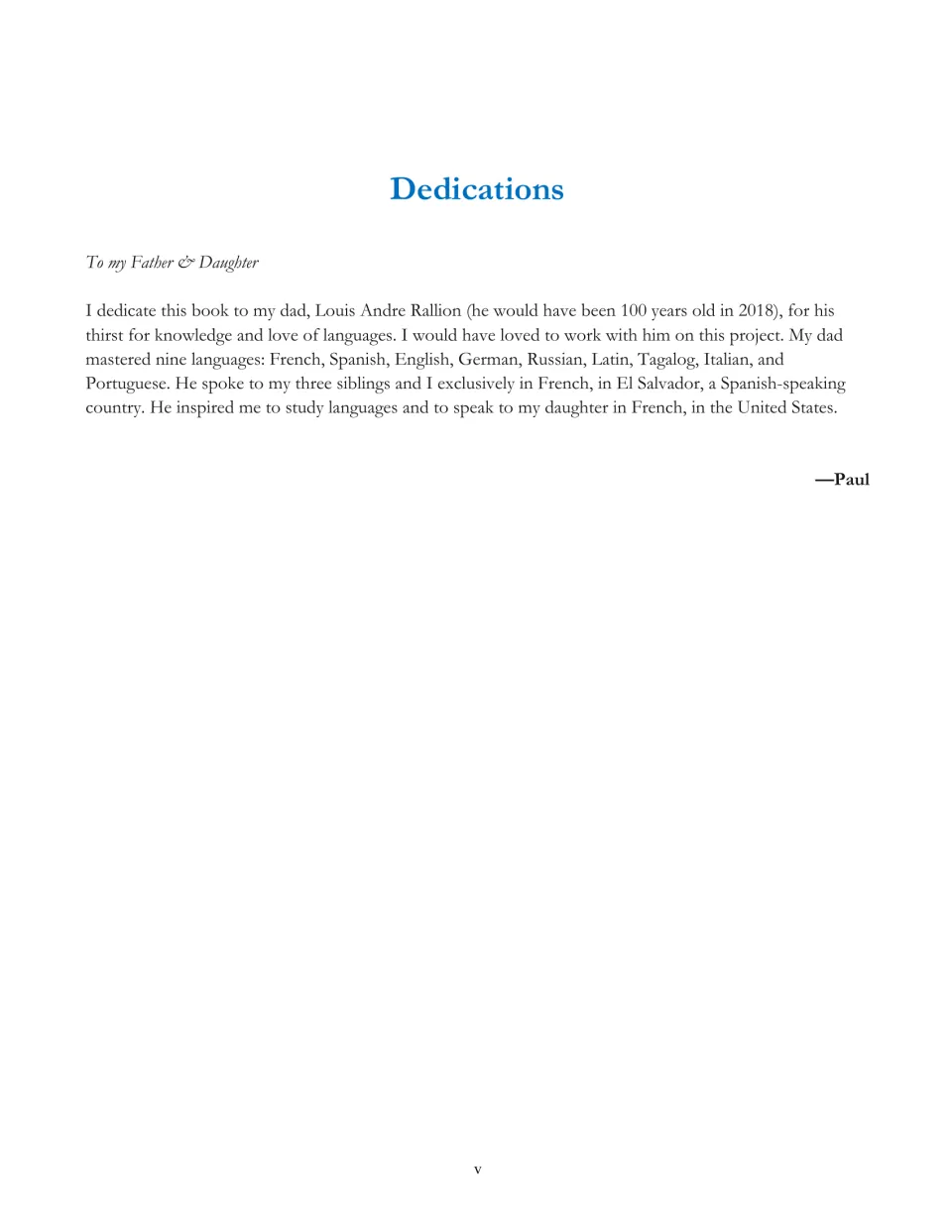 Dedication to the author's father and daughter, noting the father spoke nine languages and raised the family in French