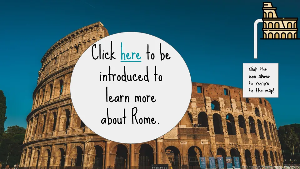 Rome exploration slide after the trumpet activities links to more about Rome and back to the trip map.