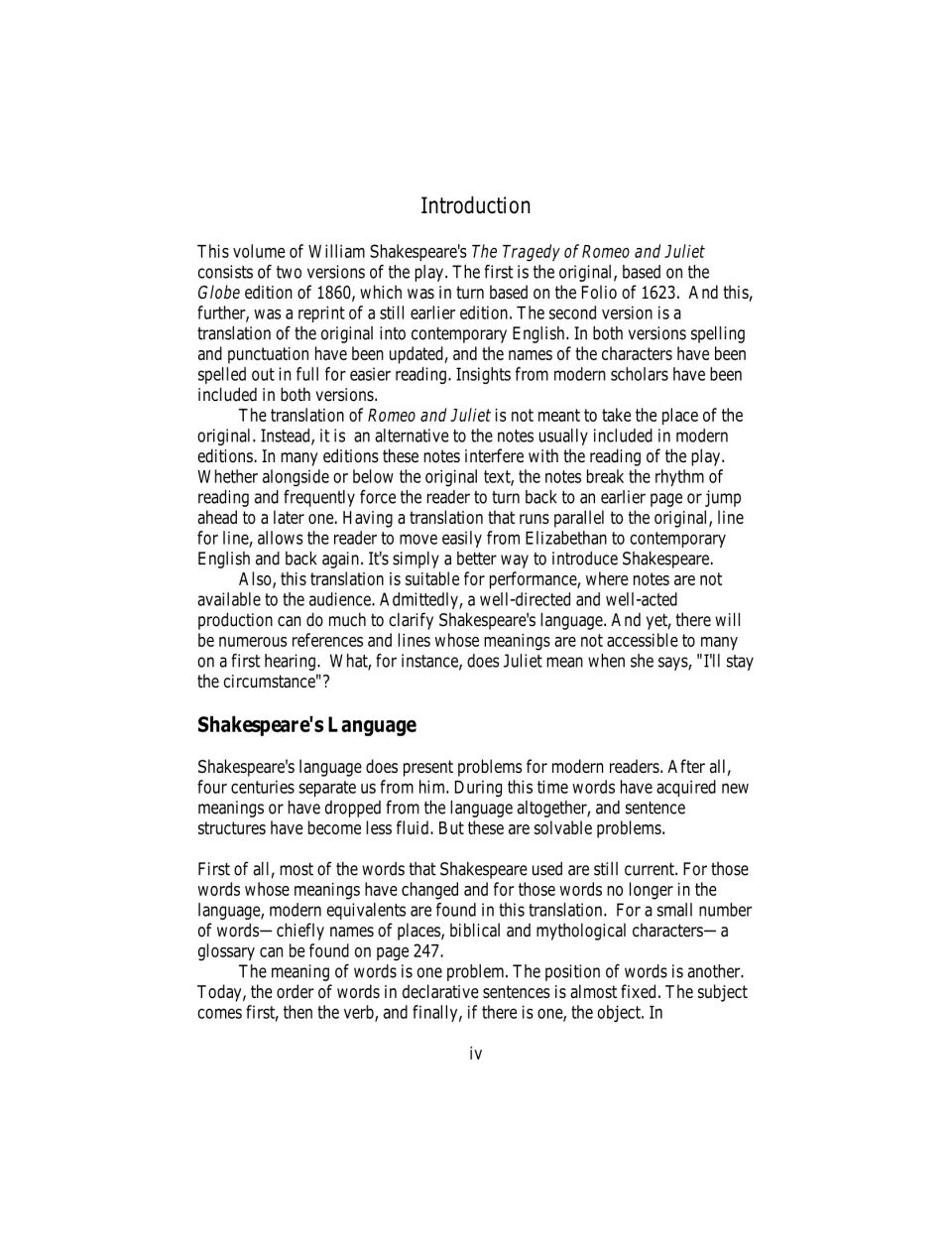 Introduction on the two parallel versions of the play and Shakespeare's language: shifted meanings and word order