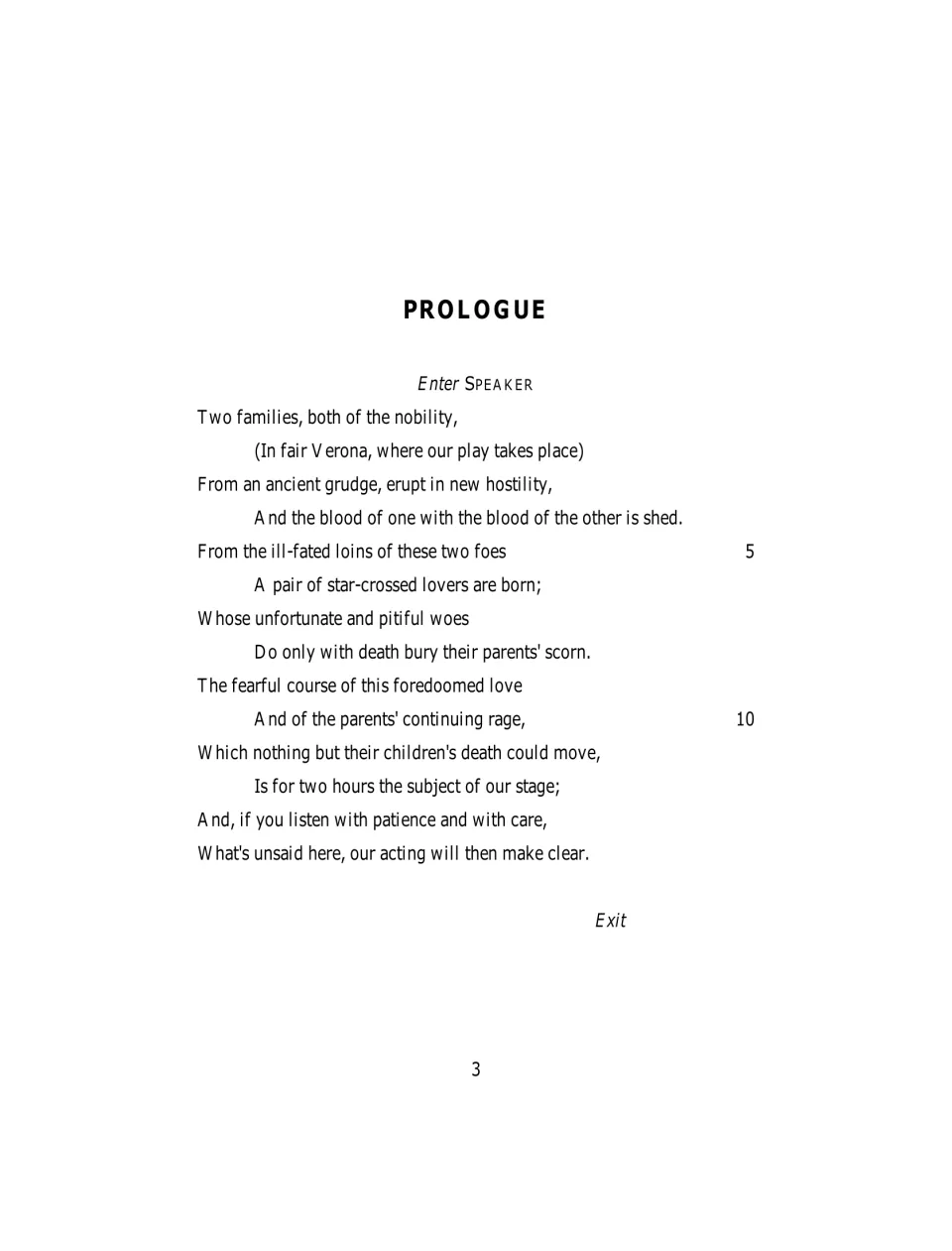 Prologue in contemporary English, spoken by a Speaker: "Two families, both of the nobility", paired line for line