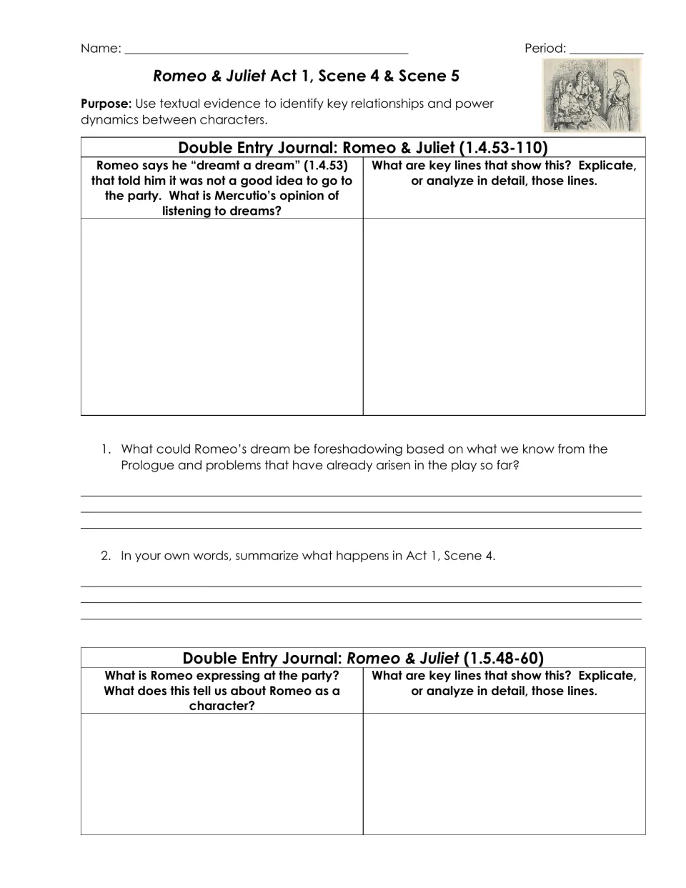 Romeo & Juliet Act 1, Scenes 4-5: students explicate Mercutio's view of dreams, foreshadowing and Romeo at the party