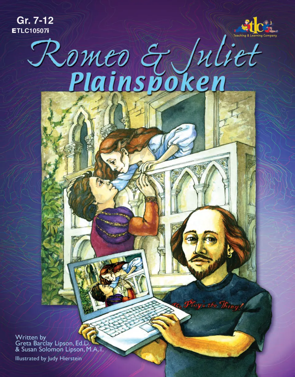 Cover of Romeo & Juliet Plainspoken: Romeo reaching up to Juliet's balcony as Shakespeare holds a laptop showing the scene