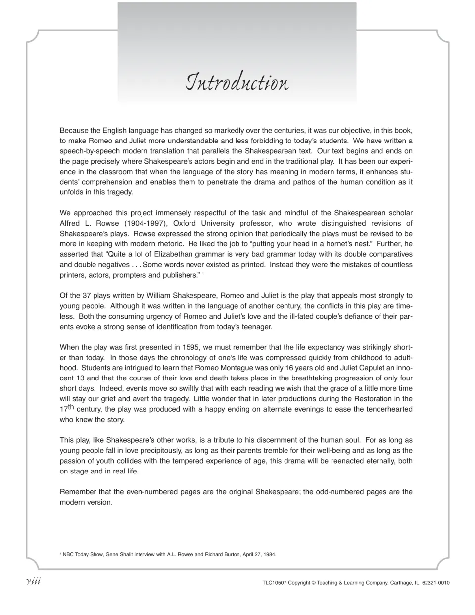 Introduction to the parallel modern translation: original Shakespeare on even pages, plain modern speech on odd pages