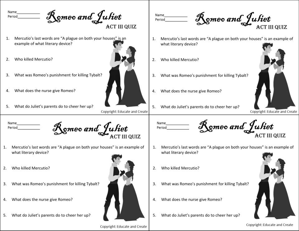 Act III quiz, four copies per sheet: 5 questions on Mercutio's last words as a literary device and Romeo's punishment
