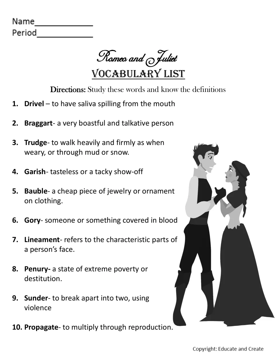 Romeo and Juliet vocabulary list, words 1-10: students study drivel, braggart, trudge, garish, penury and their definitions