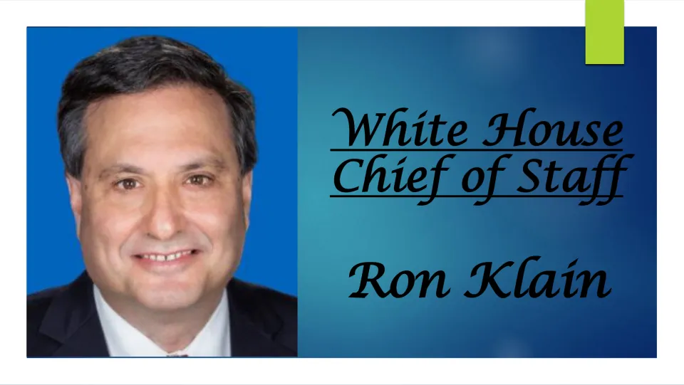 Biography presentation cover naming Ron Klain as White House Chief of Staff and showing his portrait