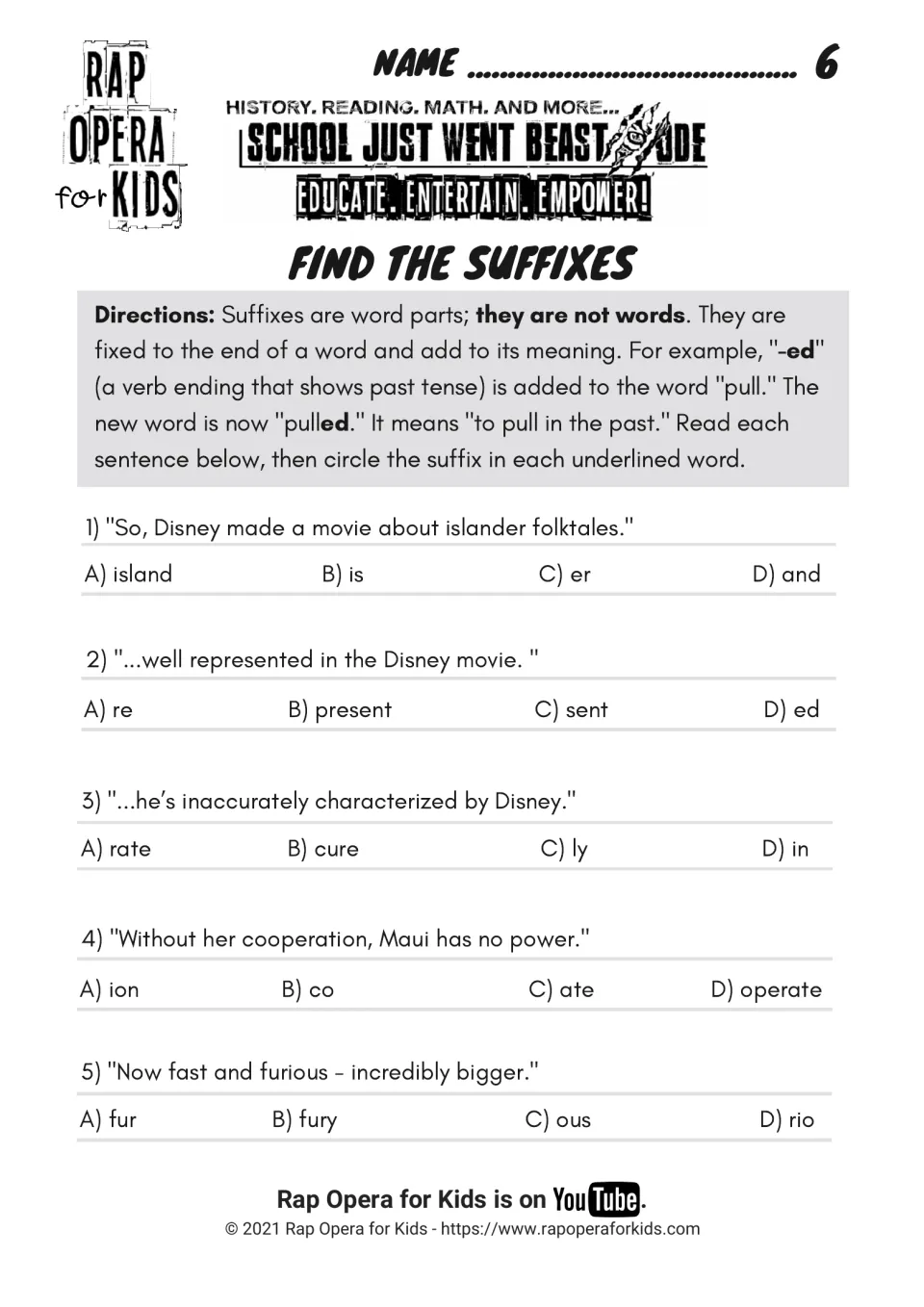 Find the suffixes: students circle the suffix in 5 lyric words such as islander, represented, inaccurately and furious
