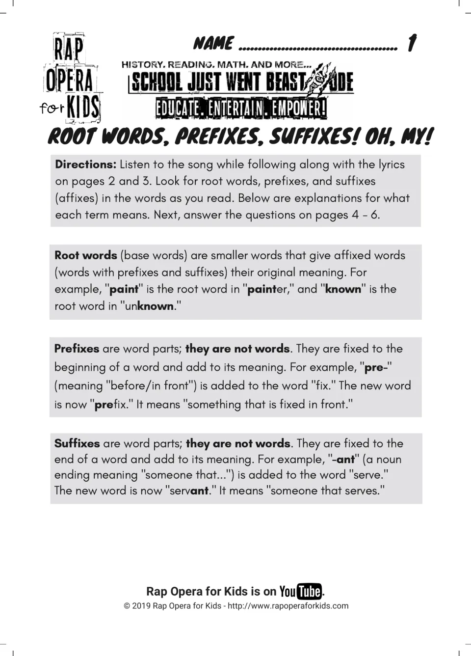 Root words, prefixes and suffixes defined: students read directions and examples such as painter, prefix and servant