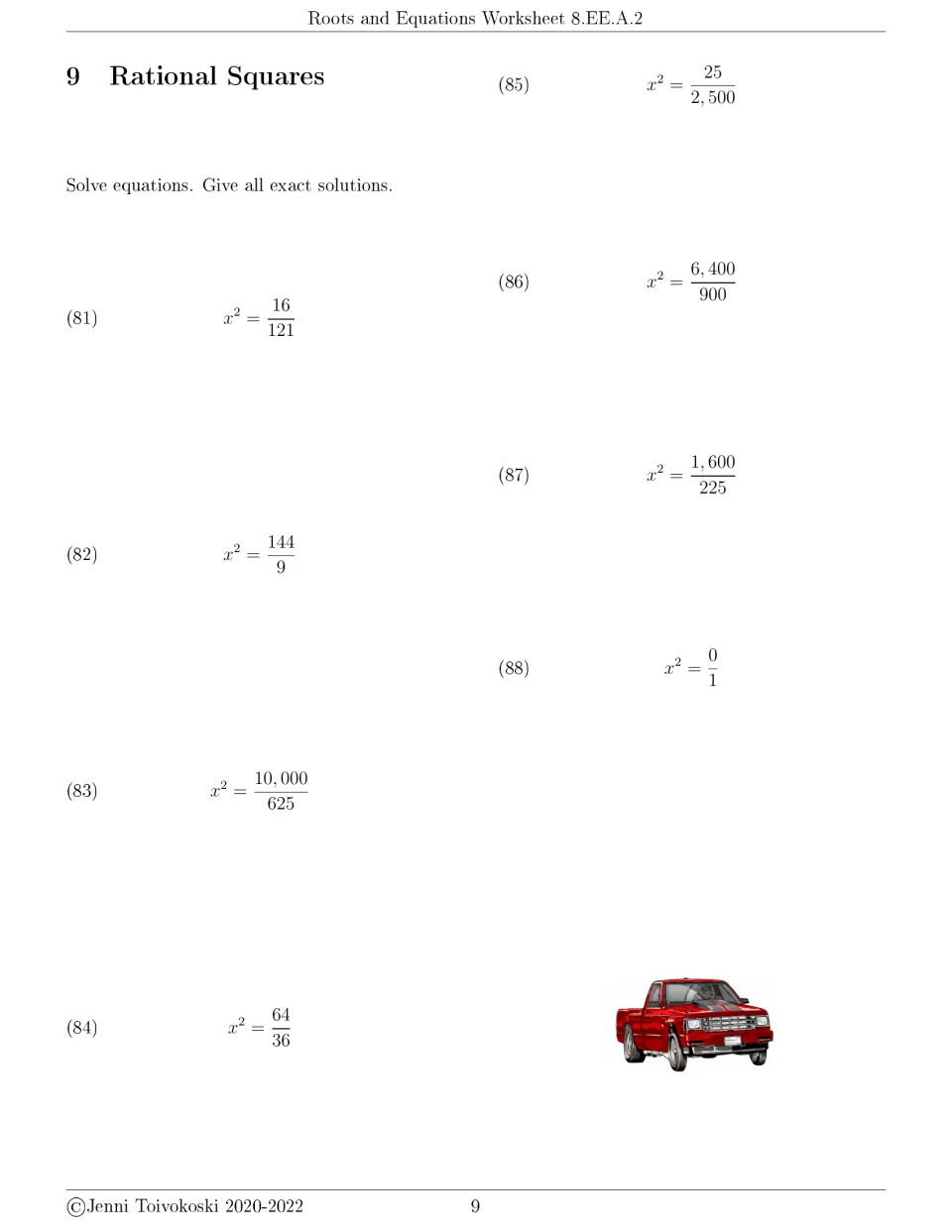 Rational squares 1: students solve x² equal to fractions like 16/121, 144/9 and 6,400/900, giving all exact solutions
