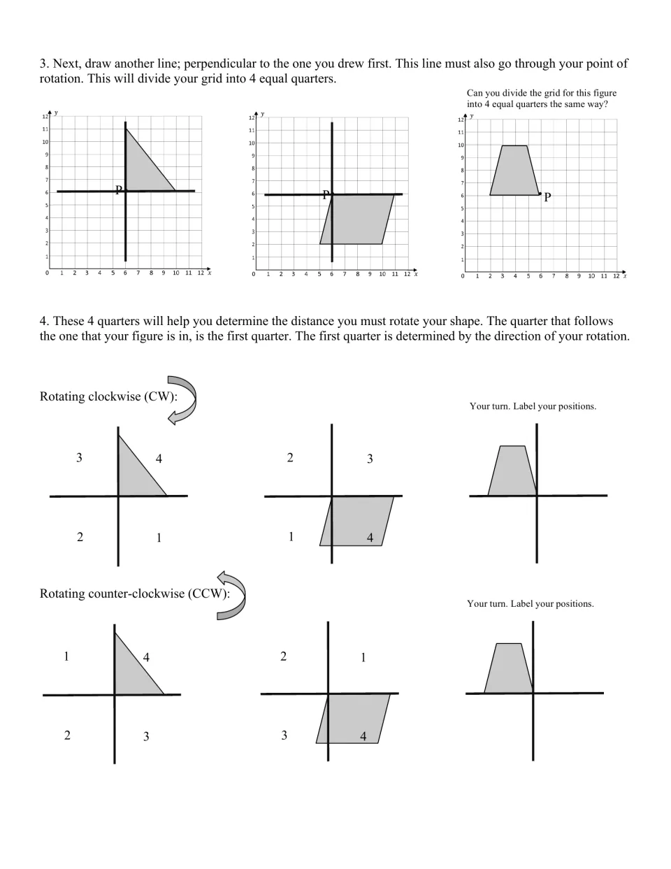 Quarters around point P: students draw a perpendicular line through P and number the quarters for CW and CCW turns