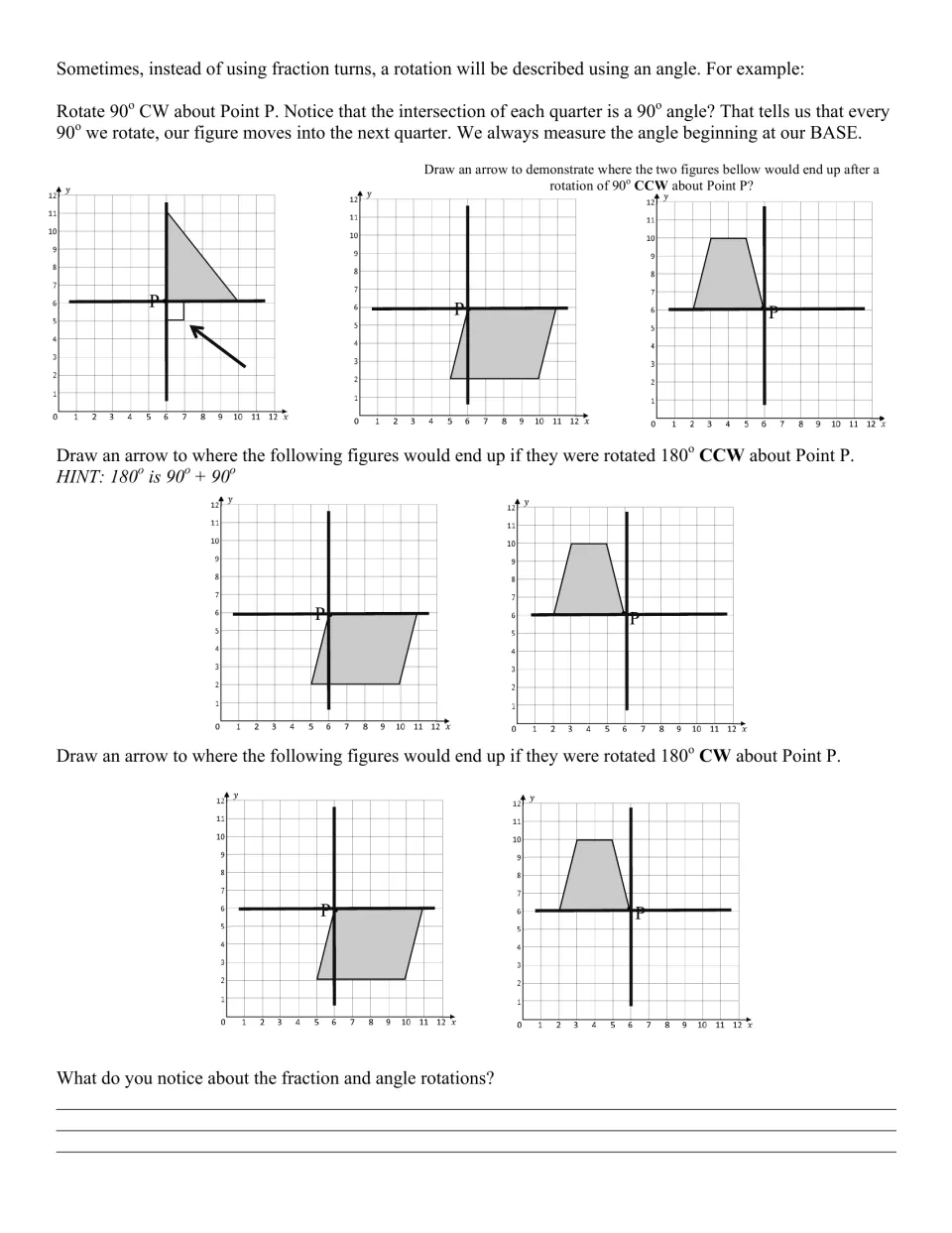 Degree rotations of 90 and 180: students draw arrows to the quarter each figure reaches and compare to fraction turns