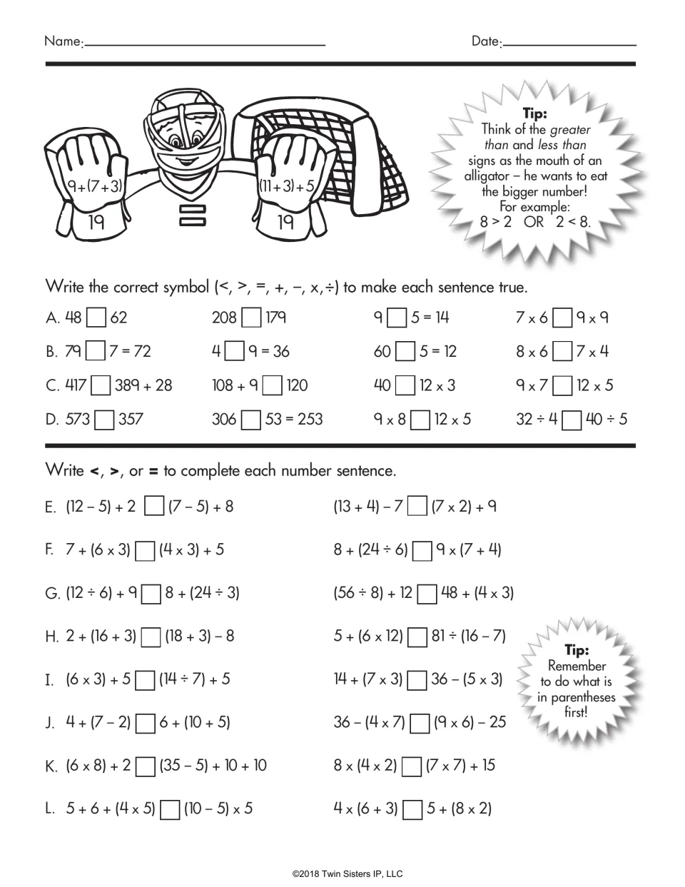 Equation symbols: students write <, >, = or an operation sign to make sentences true, then compare grouped expressions