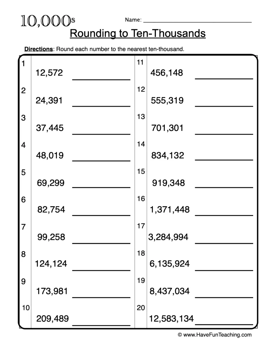 Rounding to ten-thousands: students round 20 numbers, from 12,572 up to 12,583,134, to the nearest ten-thousand