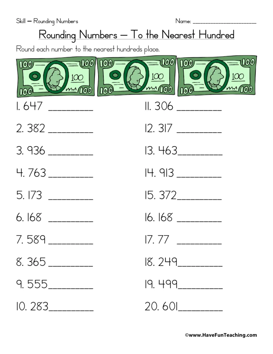 Rounding to the nearest hundred: students round 20 numbers such as 647, 382 and 77 and write each rounded answer