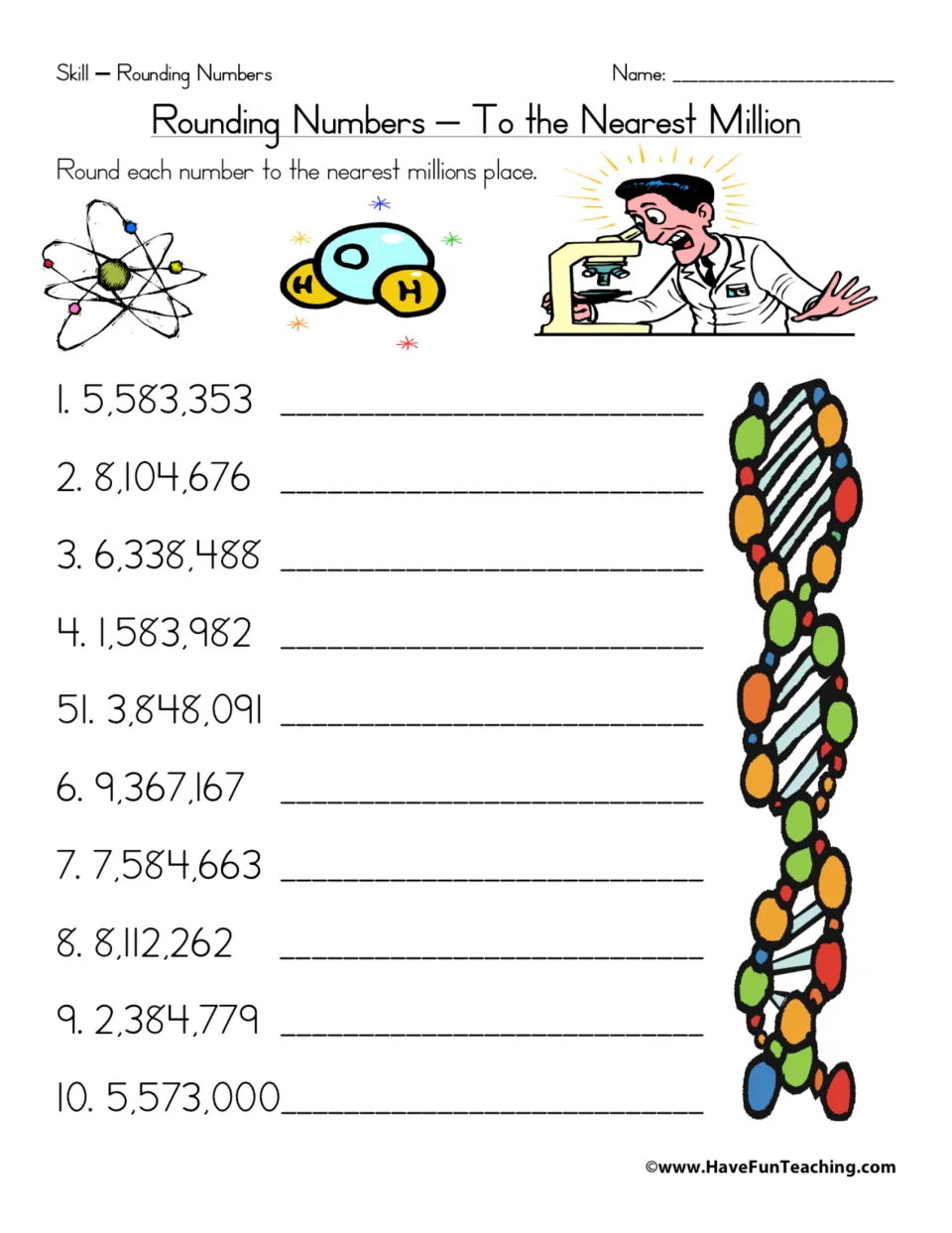 Rounding to the nearest million: students round 10 seven-digit numbers, such as 5,583,353 and 8,104,676, to millions