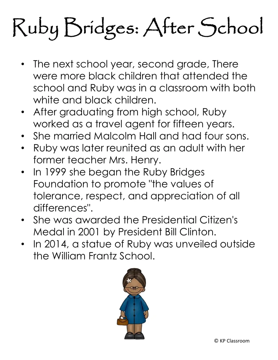 Ruby Bridges after school: her integrated second grade, career, family, 1999 foundation, 2001 medal and 2014 statue