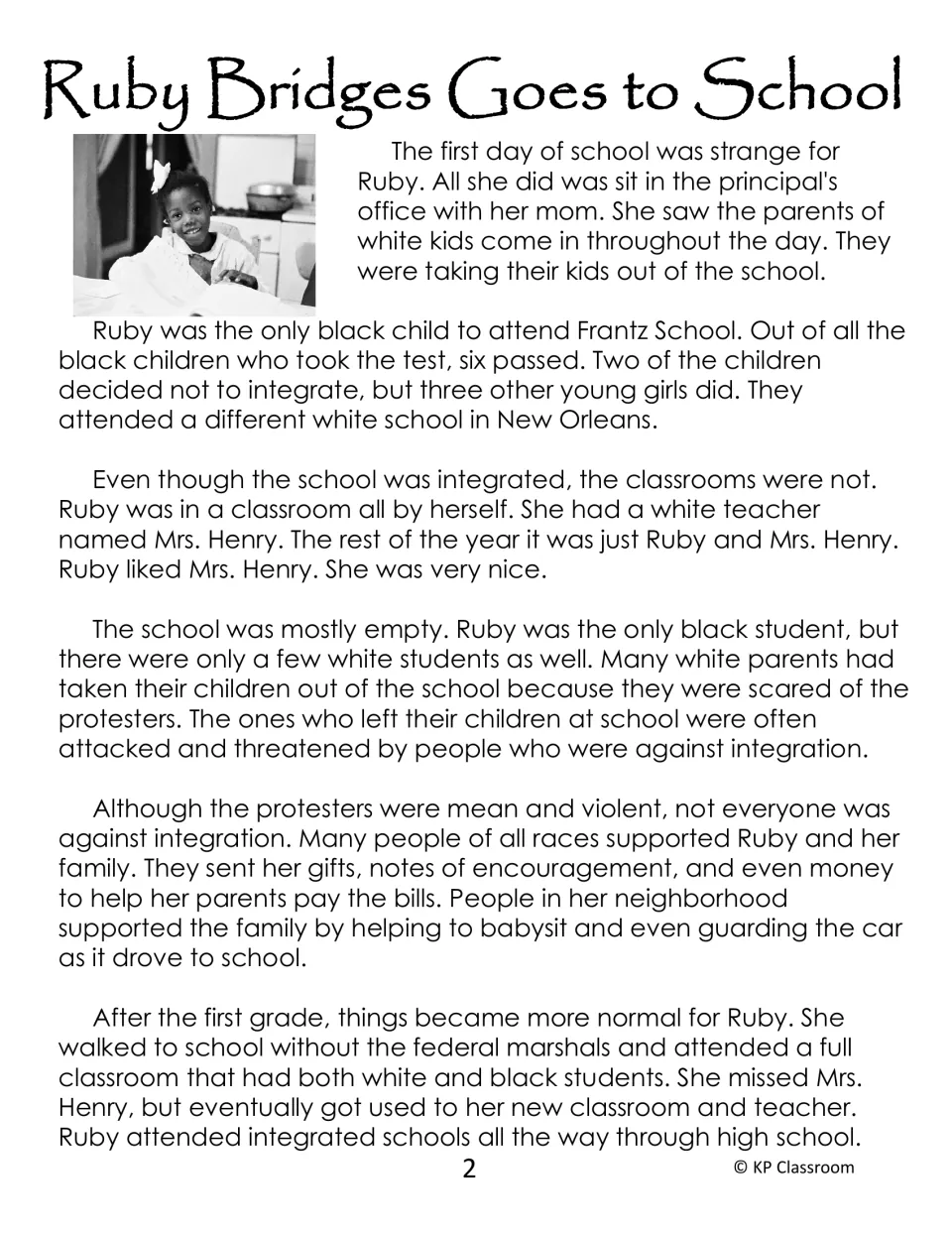 Ruby Bridges Goes to School, part 2: passage on her year alone with Mrs. Henry, community support and integrated classes