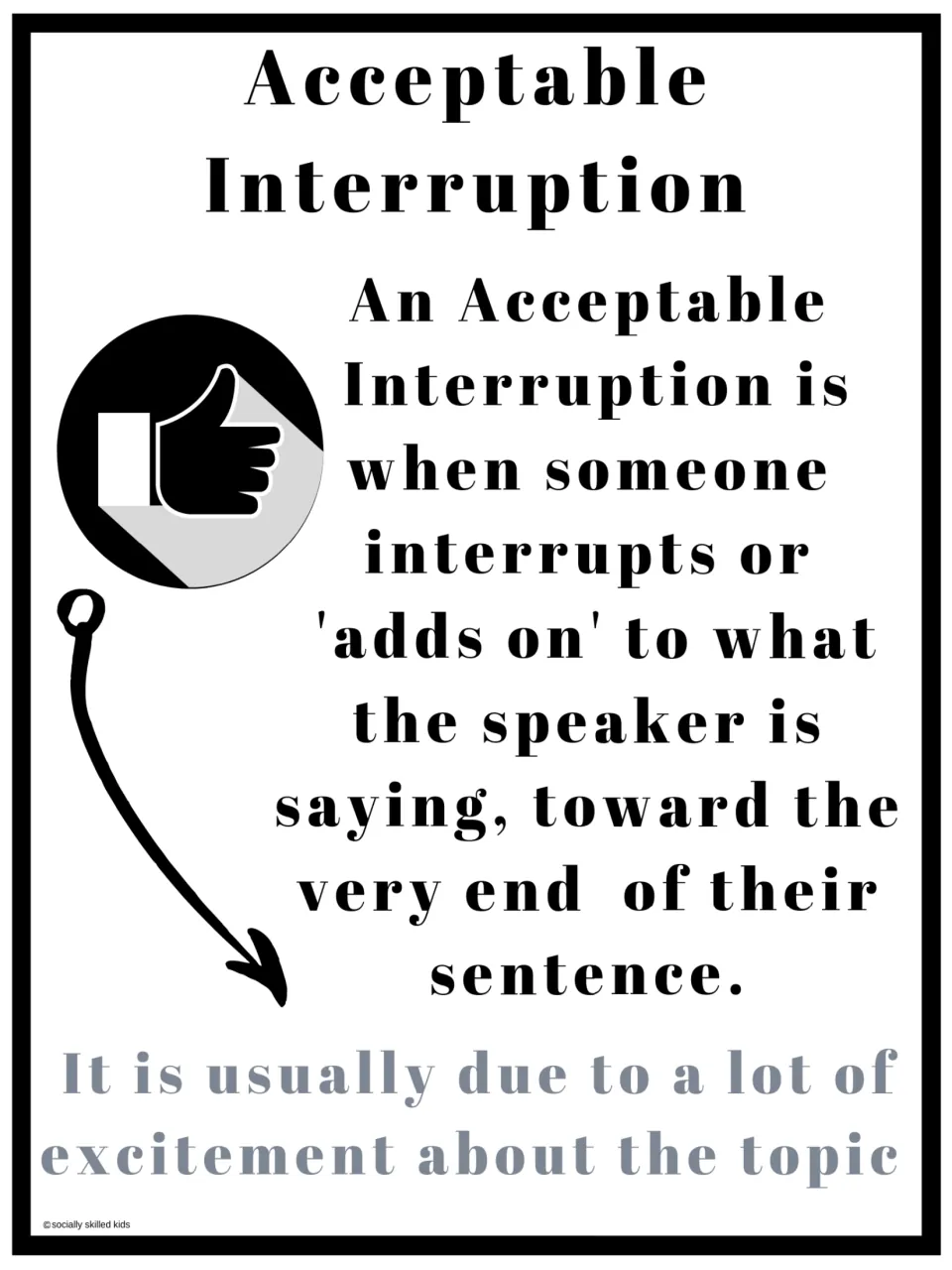 Black-and-white acceptable interruption poster describing adding on near a sentence's end due to excitement