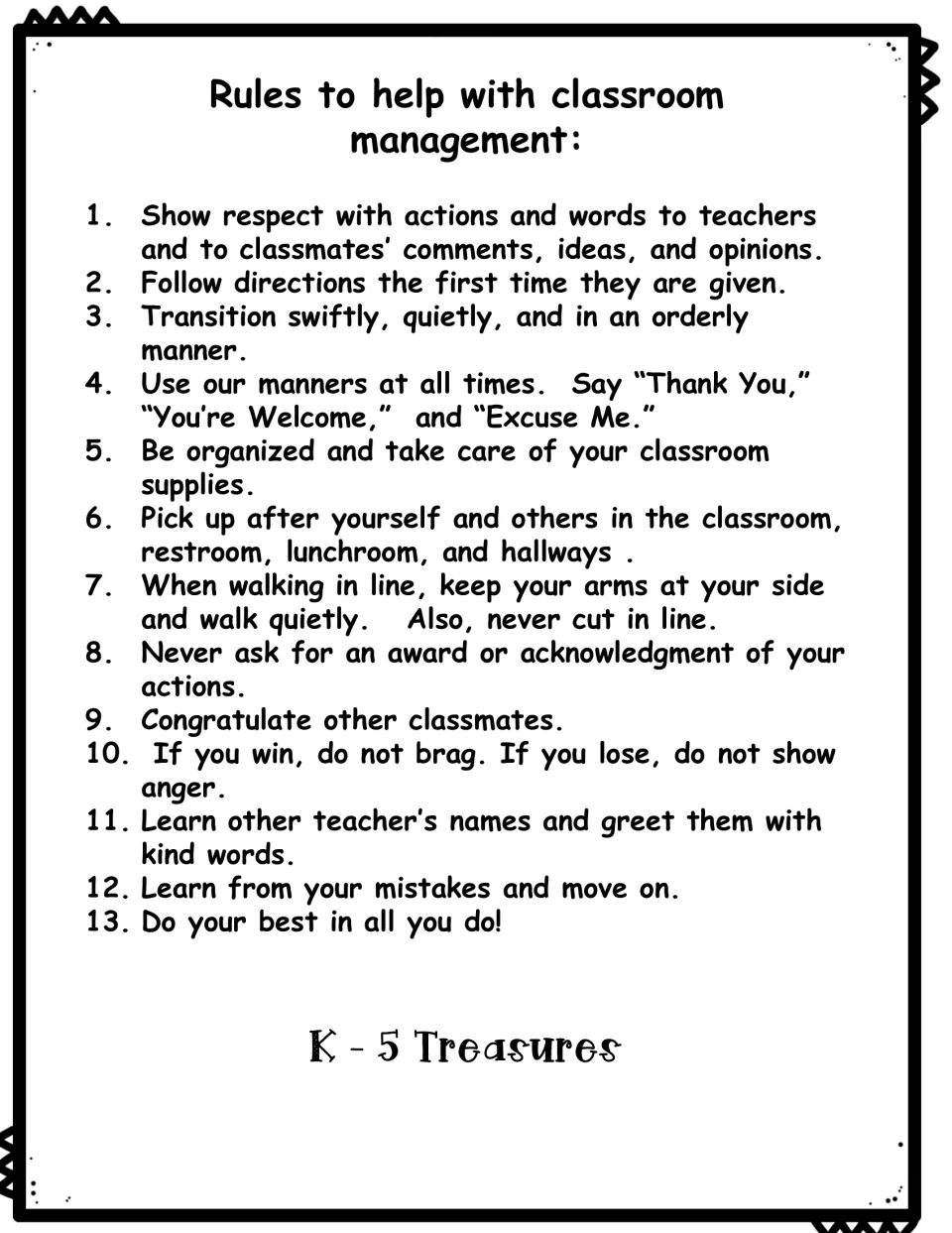 List of 13 classroom rules, from showing respect and following directions to good sportsmanship and doing your best