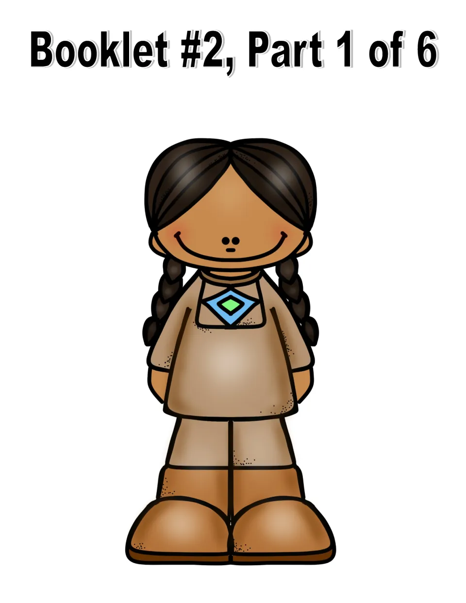 Booklet 2 title page: full-color Sacagawea figure that tops the stapled stack of guide pages