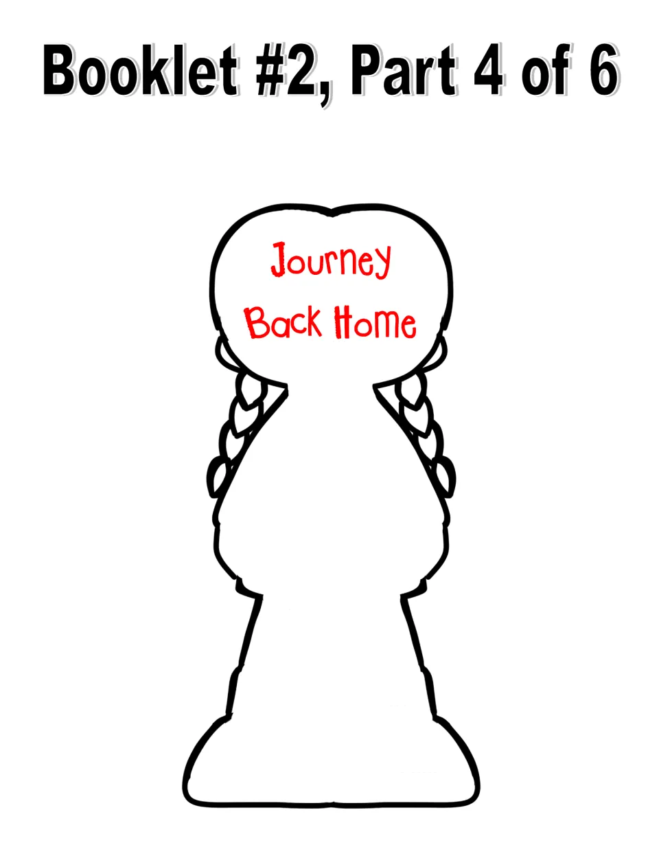 Booklet 2 page labeled 'Journey Back Home': Sacagawea outline for notes on the trip home