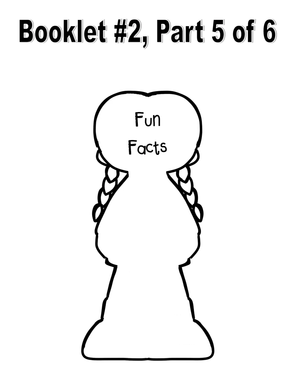 Booklet 2 page labeled 'Fun Facts': Sacagawea outline for writing facts about her life and journey