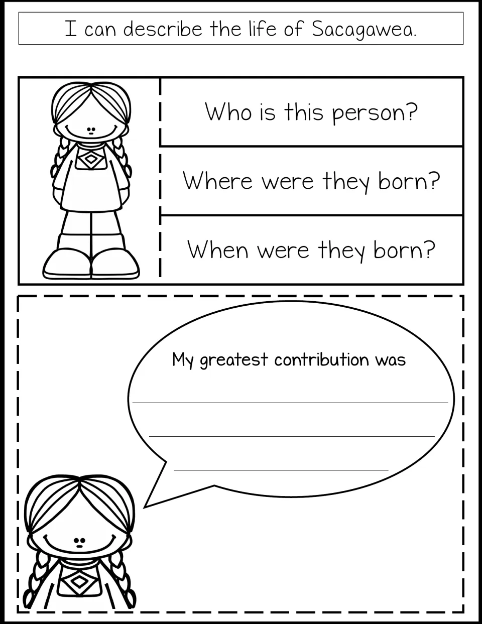 Sacagawea notebook biography tabs and 'My greatest contribution was' prompt beneath a life-description goal