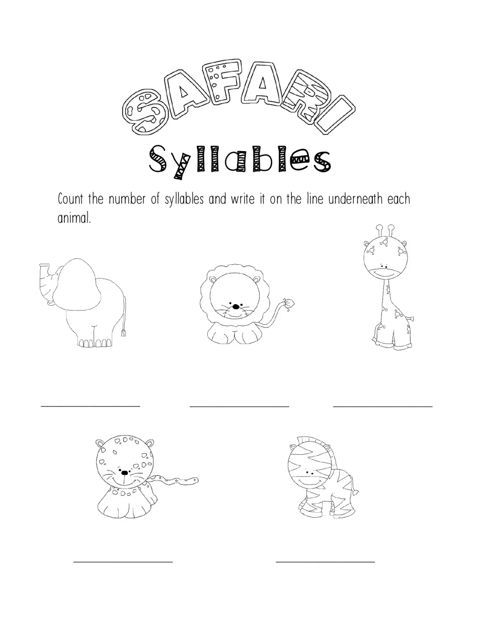 Syllables: students count the syllables in elephant, lion, giraffe, leopard and zebra and write each number below
