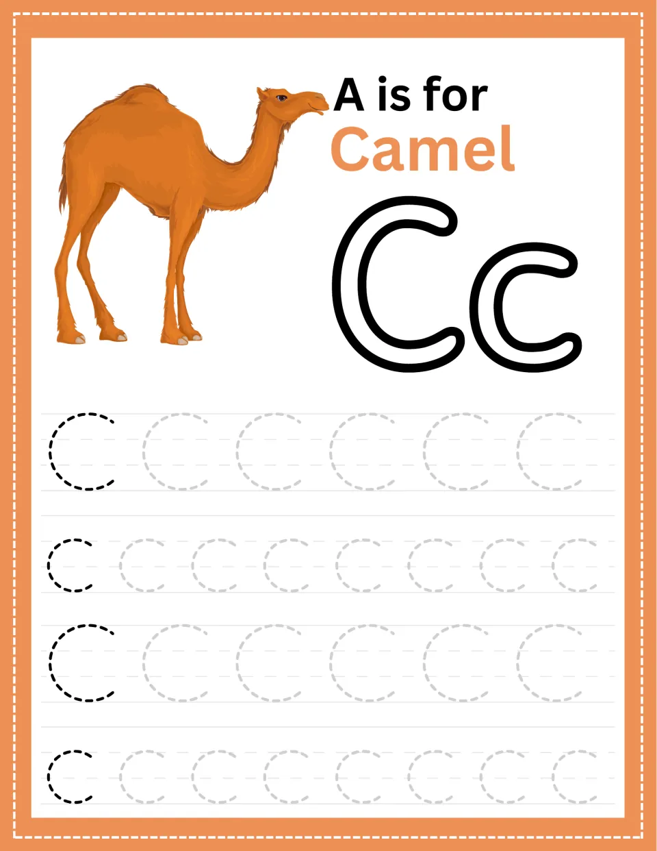Alphabet tracing page for C: a camel, the printed heading “A is for Camel,” and uppercase and lowercase practice.