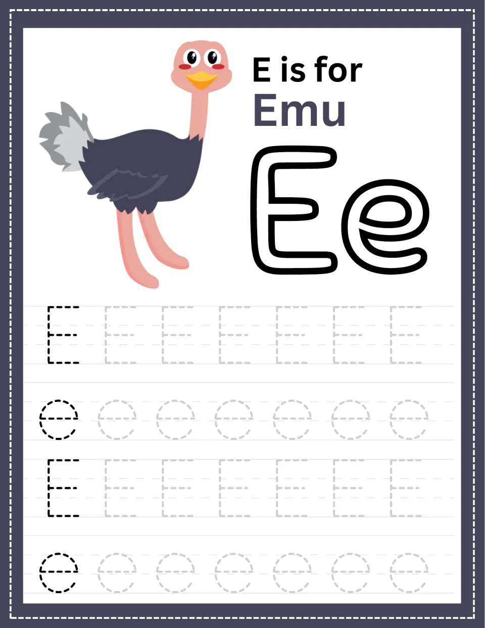 Alphabet tracing page for E: an emu, the words “E is for Emu,” and uppercase and lowercase practice.