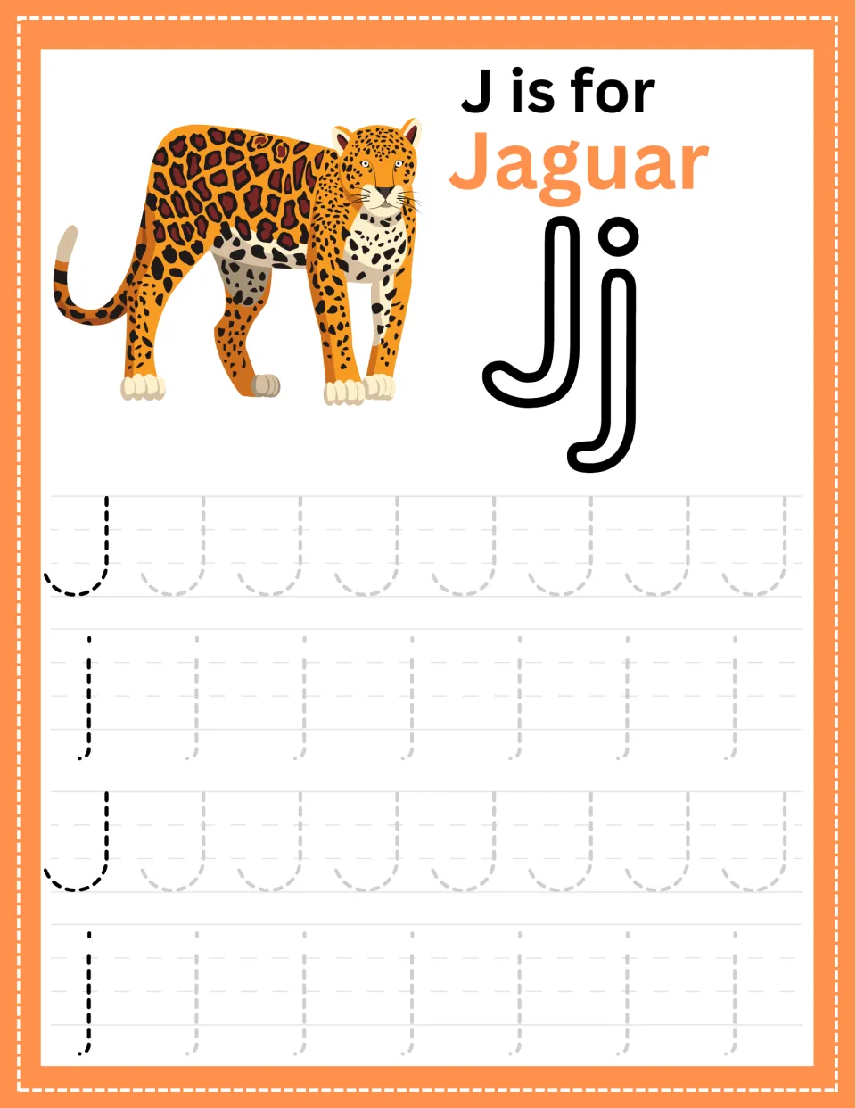 Alphabet tracing page for J: a jaguar, the words “J is for Jaguar,” and uppercase and lowercase practice.