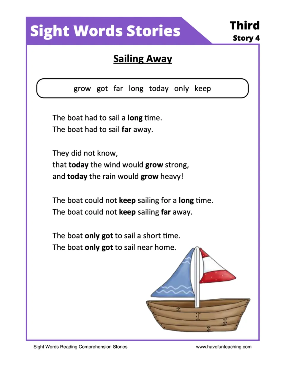 Sight word story about a boat trip shortened by wind and rain, featuring grow, got, far, long, today, only, keep