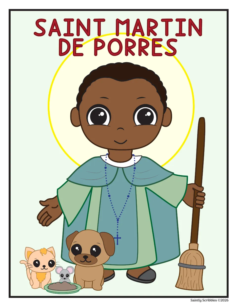 Color saint poster labeled 'Saint Martin de Porres,' showing Martin holding a broom beside three animals