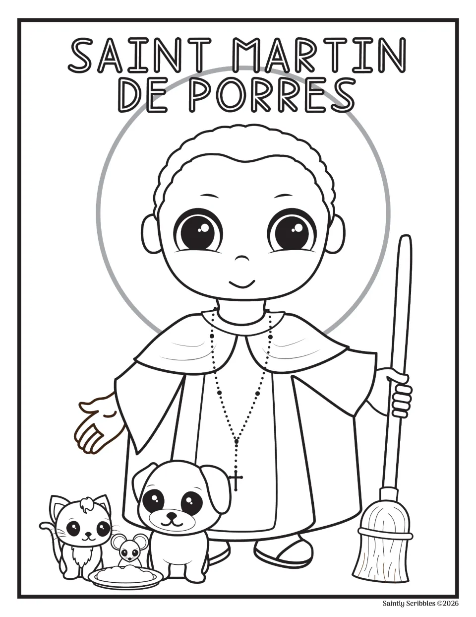Saint portrait coloring page labeled 'Saint Martin de Porres,' showing his broom, rosary, and three animals