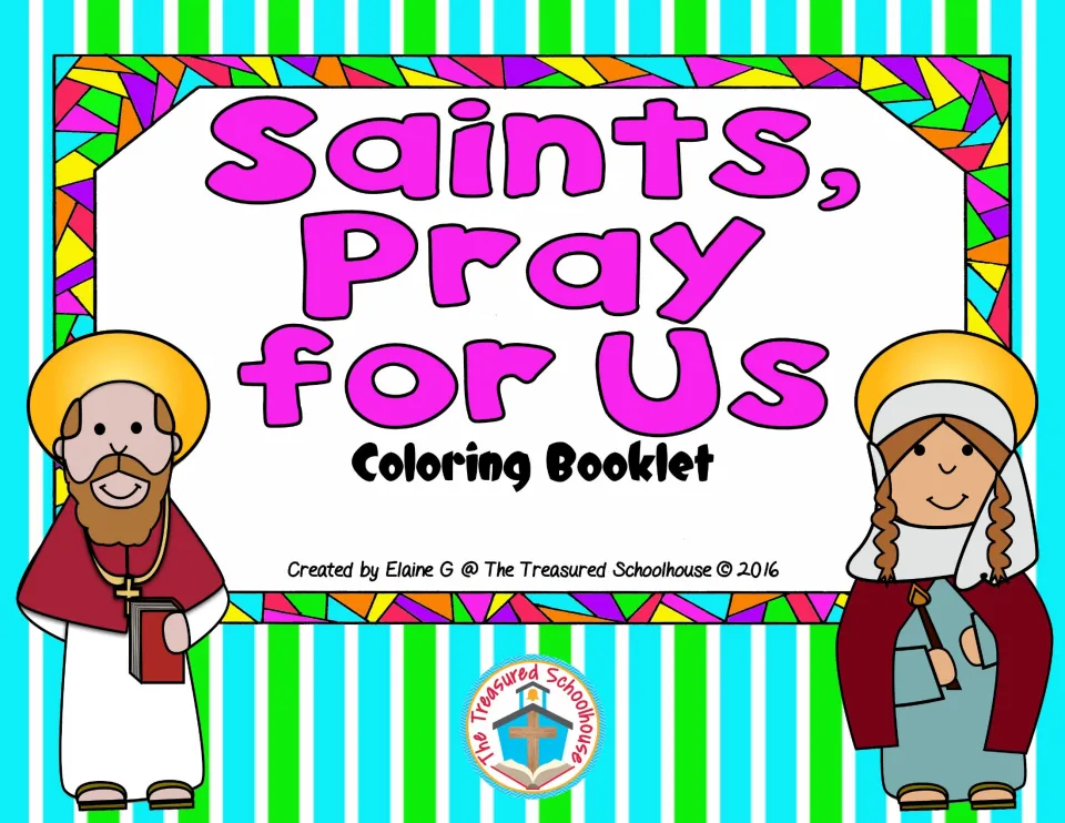 Resource cover titled 'Saints, Pray for Us Coloring Booklet,' created by Elaine G at The Treasured Schoolhouse