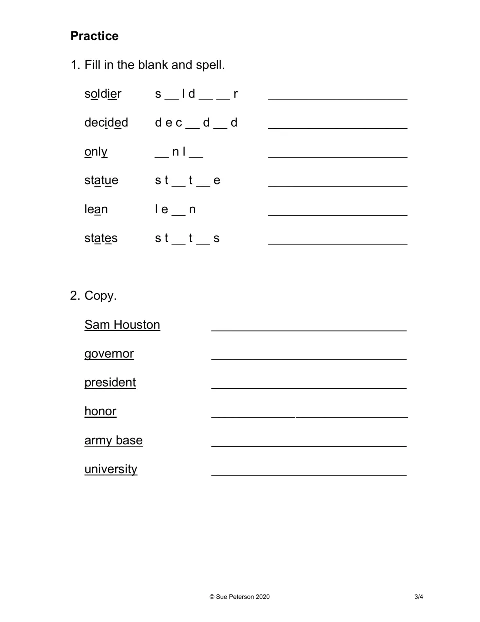 Spelling practice: students fill in missing letters in six sight words such as soldier, then copy six vocabulary terms